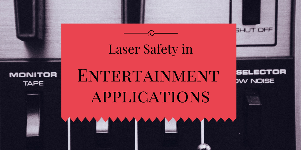 Laser-Safety-Entertainment